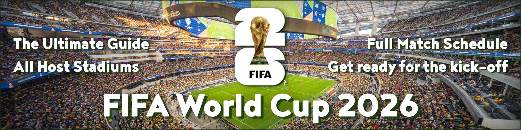 FIFA World Cup 2026 Stadiums & Match Schedule