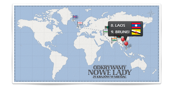 Nowe kraje: Laos i Brunei