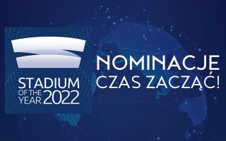 Stadium of the Year 2022: Czas na Wasze propozycje!