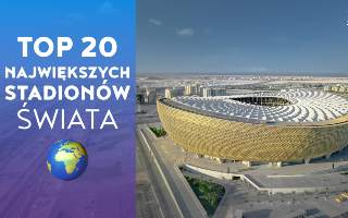 YouTube: Top 20 Największych Stadionów Świata