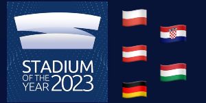 Stadium of The Year 2023: Europa kontra reszta świata